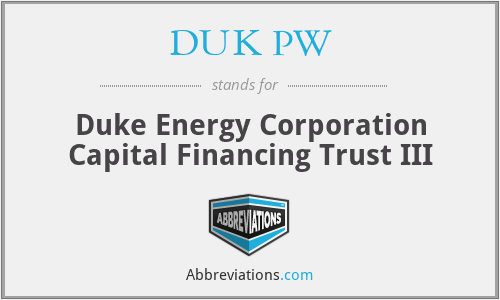 DUK PW - Duke Energy Corporation Capital Financing Trust III
